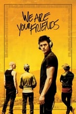 Poster de la película We Are Your Friends