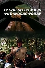 Poster de la película If You Go Down in the Woods Today