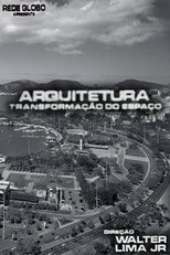 Poster de la película Arquitetura, A Transformação do Espaço