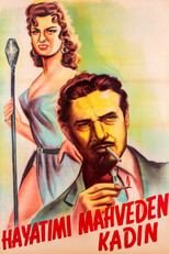 Poster de la película Hayatımı Mahveden Kadın