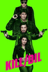 Poster de la película Kill Dil