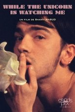 Poster de la película While the Unicorn Is Watching Me