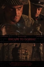 Poster de la película Escape to Gossau