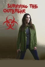 Poster de la película Surviving the Outbreak