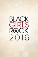 Black Girls Rock!