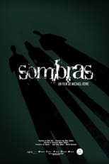 Poster de la película Sombras