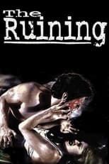 Poster de la película The Ruining