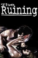 Poster de la película The Ruining