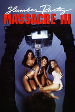 Poster de la película Slumber Party Massacre III