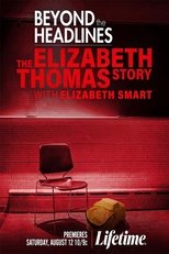 Poster de la película Beyond the Headlines: The Elizabeth Thomas Story with Elizabeth Smart