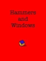 Poster de la película Hammers and Windows