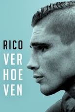 Poster de la película Rico Verhoeven: Vader, Vechtmachine en Wereldkampioen