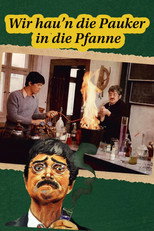 Poster de la película Wir hau'n die Pauker in die Pfanne
