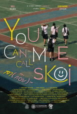 Poster de la película You can call me Skoi