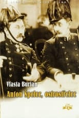 Poster de la película Anton Spelec, Sharp-Shooter