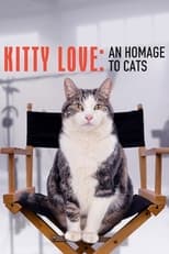 Poster de la película Kitty Love: An Homage to Cats