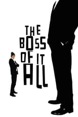 Poster de la película The Boss of It All