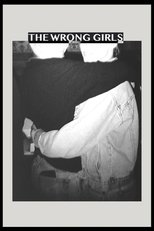 Poster de la película The Wrong Girls