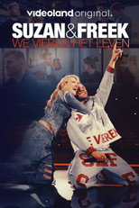 Poster de la película Suzan & Freek: We Vieren Het Leven