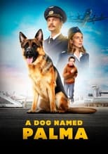 Poster de la película A Dog Named Palma