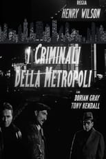 Poster de la película The Criminals of the Metropolis