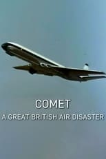 Poster de la película Comet: A Great British Air Disaster