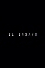 Poster de la película El ensayo