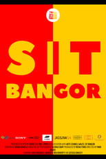 Poster de la película Sit Bangor