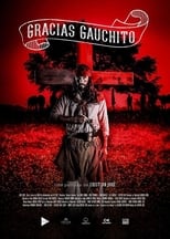 Poster de la película Gracias Gauchito