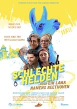 Poster de la película Schlechte Helden oder ein Lama namens Beethoven