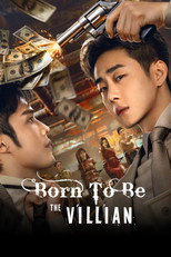 Poster de la serie Born to Be the Villain