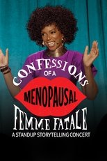 Poster de la película Confessions of a Menopausal Femme Fatale