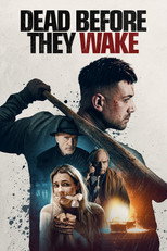 Poster de la película Dead Before They Wake