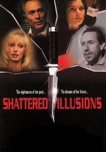 Poster de la película Shattered Illusions