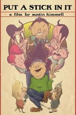 Poster de la película Put a Stick in It
