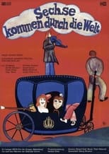 Poster de la película Sechse kommen durch die Welt