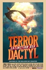 Poster de la película Terrordactyl: Extinction USA