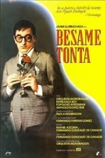 Poster de la película Bésame, tonta