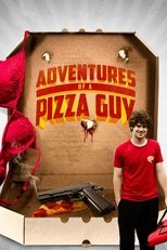 Poster de la película Adventures of a Pizza Guy