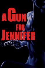 Poster de la película A Gun for Jennifer