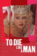 Poster de la película To Die Like a Man