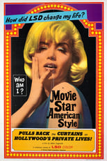 Poster de la película Movie Star, American Style or; LSD, I Hate You