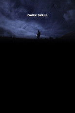 Poster de la película Dark Skull