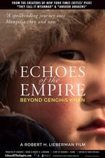 Poster de la película Echoes of the Empire: Beyond Genghis Khan
