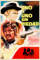 Poster de la película Uno a uno sin piedad