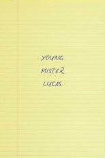 Poster de la película Young Mr. Lucas