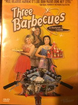 Poster de la película Three Barbecues: A Blackened Comedy