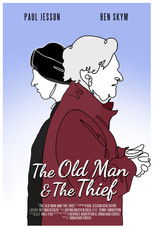 Poster de la película The Old Man & The Thief