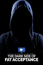 Poster de la película The Dark Side of Fat Acceptance