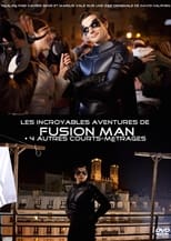 Poster de la película The Incredible Adventures of Fusion Man